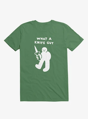 What A Knife Guy Kelly Green T-Shirt