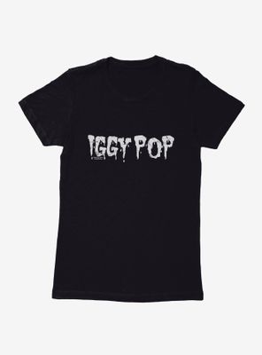 Iggy Pop Font Letters Womens T-Shirt