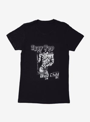 Iggy Pop Wild Child Womens T-Shirt