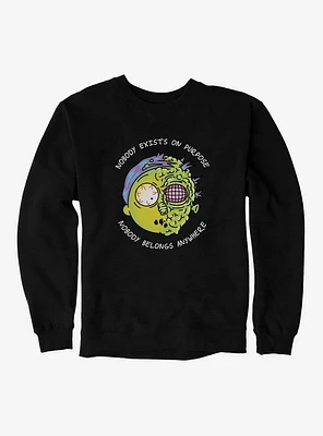 Rick And Morty Nobody Exists On Purpose Sweatshirt