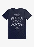 Supernatural Once A Hunter Always T-Shirt