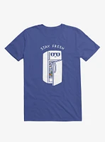 Stay Fresh Refrigerator Royal Blue T-Shirt