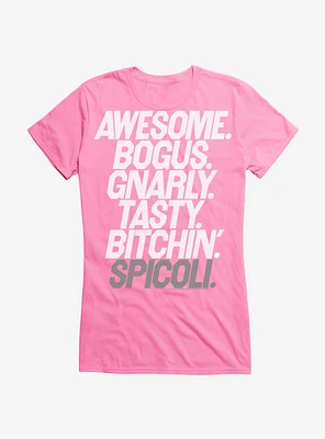 Fast Times At Ridgemont High Awesome Bogus Spicoli Girls T-Shirt