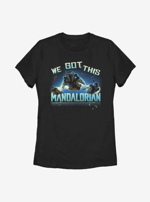 Star Wars The Mandalorian Season 2 We Got This Womens T-Shirt