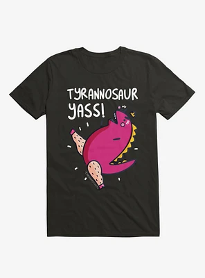 Tyrannosaur Yass!!! T-Shirt