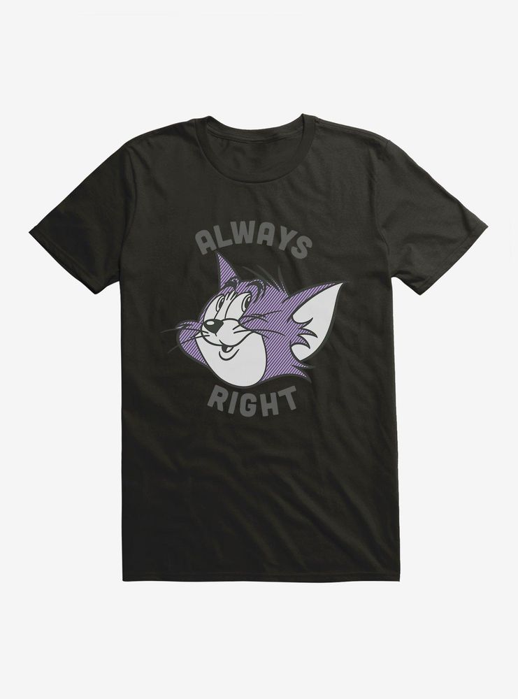 Tom And Jerry Always Right T-Shirt