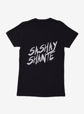 RuPaul Sashay Shante Womens T-Shirt