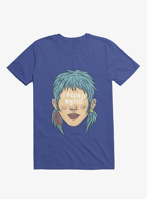 I Found Myself Blue Haired Royal T-Shirt