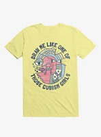 Draw Me Like On Of Those Cubism Girls Yellow T-Shirt