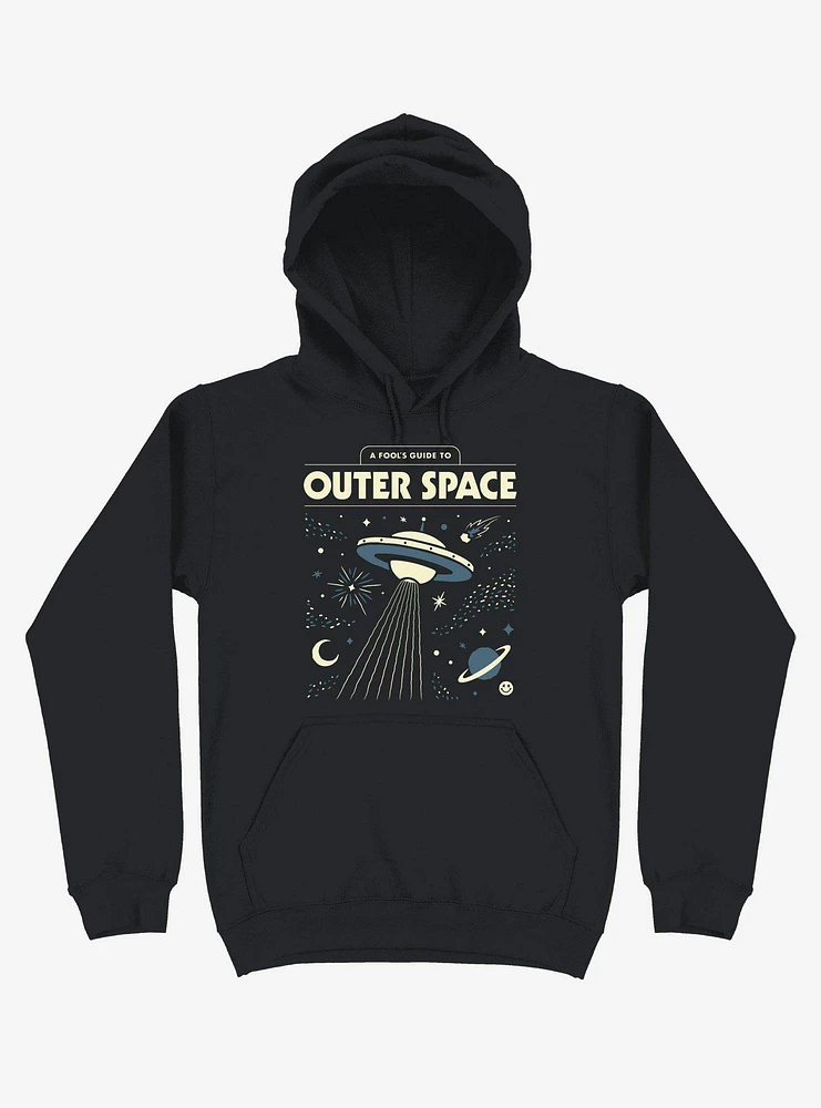 A Fool's Guide To Outer Space Hoodie