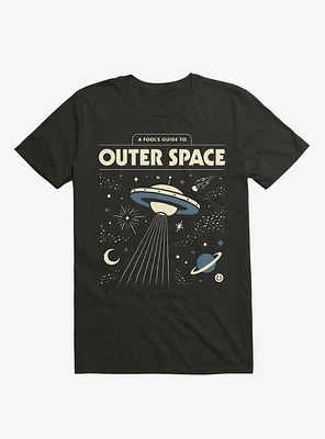A Fool's Guide To Outer Space T-Shirt
