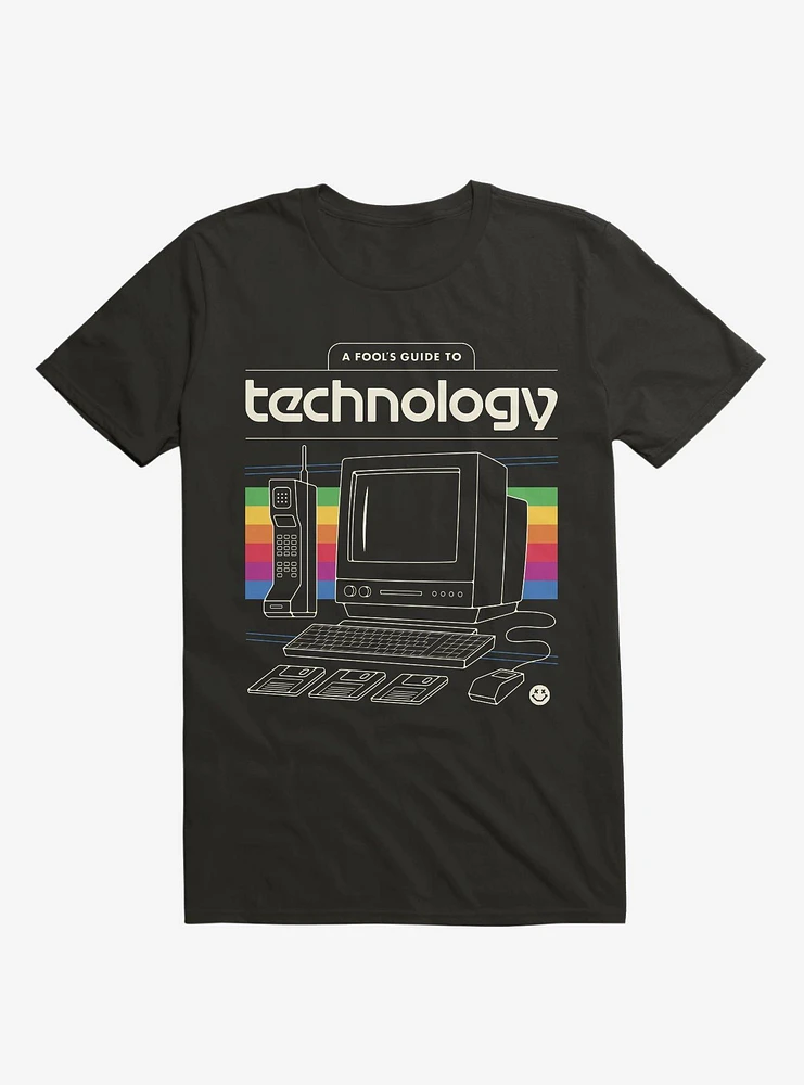 A Fool's Guide To Technology T-Shirt