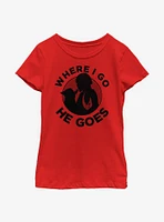 Star Wars The Mandalorian Where I Go He Goes Youth Girls T-Shirt