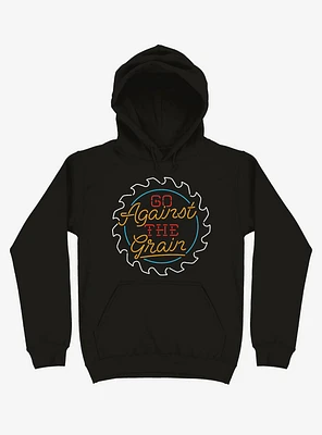 Go Against The Grain Hoodie