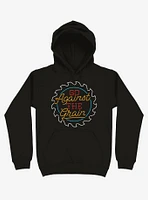 Go Against The Grain Hoodie