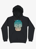 Sorry, My Phone Died RIP Skull Hoodie