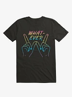 Whatever Neon Hands T-Shirt
