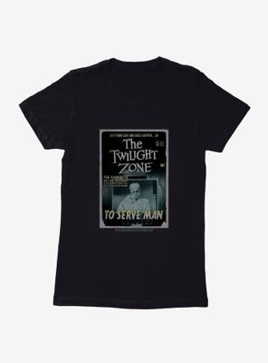 The Twilight Zone To Serve Man Womens T-Shirt