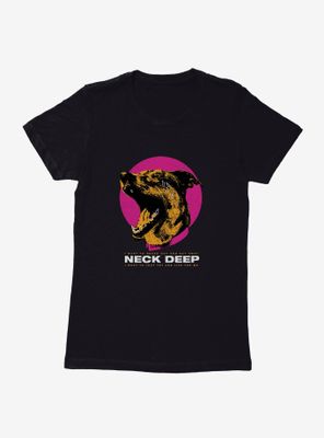 Neck Deep Crying Dog Womens T-Shirt
