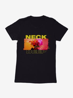 Neck Deep Bloom Bouquet Womens T-Shirt