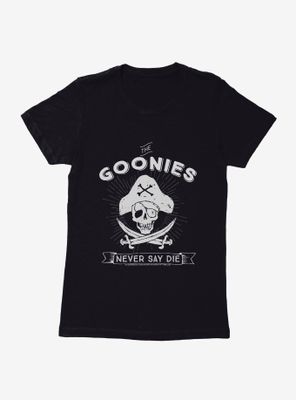 The Goonies Never Say Die Womens T-Shirt