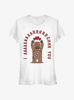 Star Wars Chewie Arrgghs You Girls T-Shirt