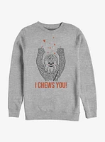 Star Wars I Chews You Chewie Sweatshirt