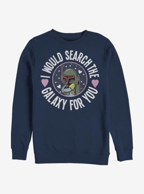 Star Wars Boba Search The Galaxy Sweatshirt