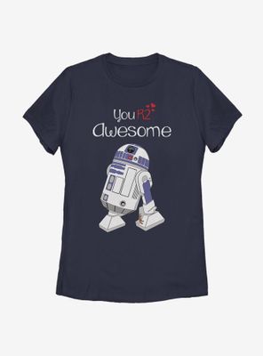 Star Wars You R2 Awesome Womens T-Shirt
