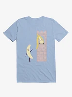 Let Down Your Peel Banana Castle Light Blue T-Shirt