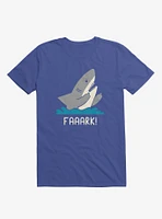 Moody Shark Faaark! Royal Blue T-Shirt