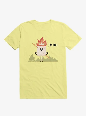 I'm OK! Campfire S'more Corn Silk Yellow T-Shirt