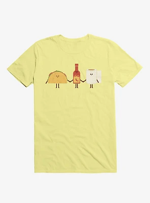 Taco, Hot Sauce, Toilet Paper Friends Corn Silk Yellow T-Shirt