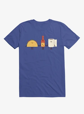 Taco, Hot Sauce, Toilet Paper Friends Royal Blue T-Shirt