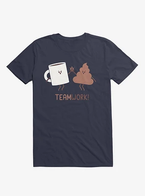 Teamwork Coffee And Poop Navy Blue T-Shirt