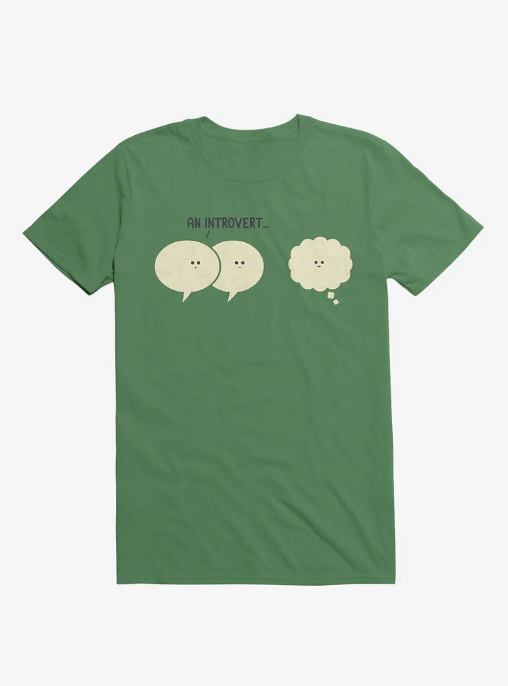 An Introvert... Speech And Thought Bubbles Irish Green T-Shirt