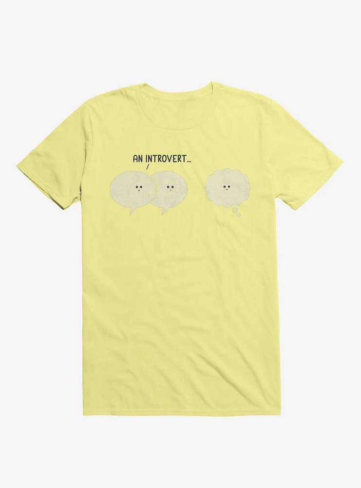 An Introvert... Speech And Thought Bubbles Corn Silk Yellow T-Shirt