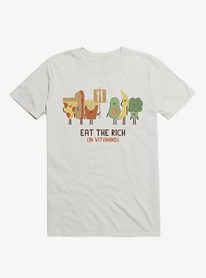Eat The Rich (In Vitamins) Food White T-Shirt