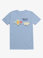 Party's Over Someone Called The Cups Light Blue T-Shirt
