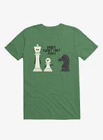 Daddy, I Want That Pony! Chess Pieces Irish Green T-Shirt
