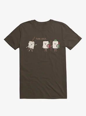 Turn Back Marshmallow Warning Brown T-Shirt