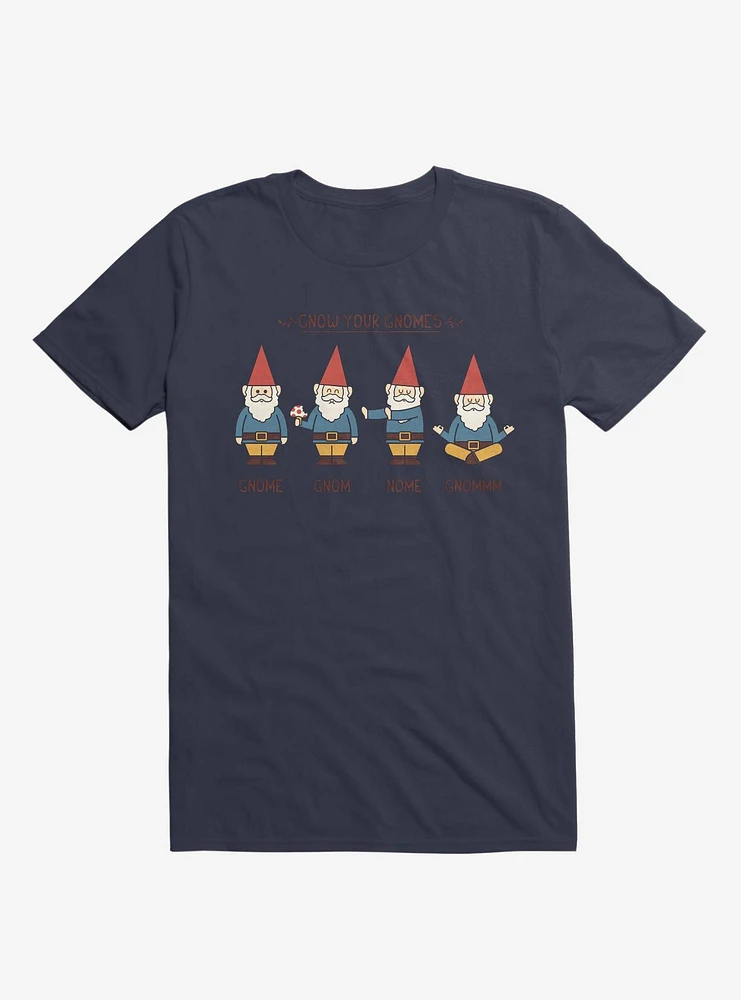 Gnow Your Gnomes Navy Blue T-Shirt