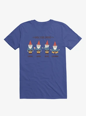 Gnow Your Gnomes Royal Blue T-Shirt