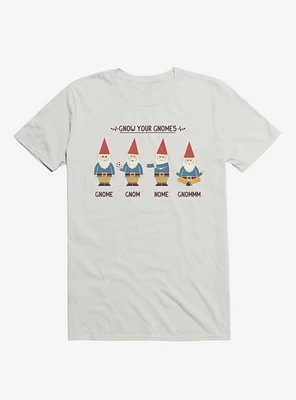 Gnow Your Gnomes White T-Shirt