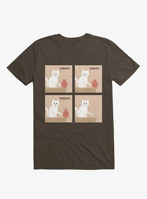 Purrhaps... Mischievous Cat Brown T-Shirt