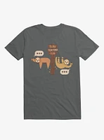 Sloths Slow Texters Club Charcoal Grey T-Shirt