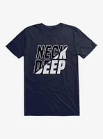 Neck Deep Split Script T-Shirt