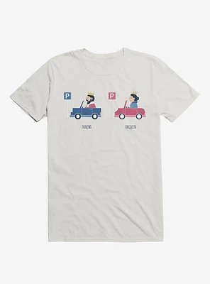 Opposites Parking Parkqueen White T-Shirt