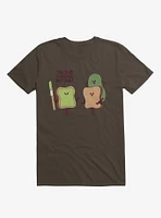 You Said Avocado On Toast... Tragic Misunderstanding Brown T-Shirt