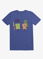 You Said Avocado On Toast... Tragic Misunderstanding Royal Blue T-Shirt